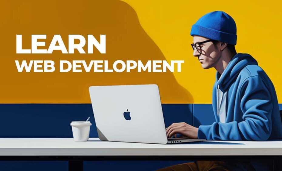 How To Learn Web Development